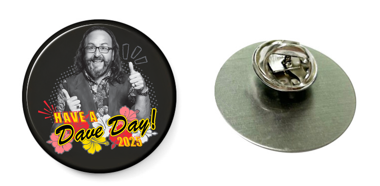 Colour Logo Have a Dave Day 2025! Pin Badge