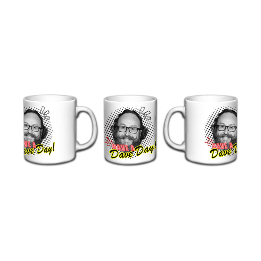 Have a Dave Day mug - Support the Dave Myers charity bike ride.